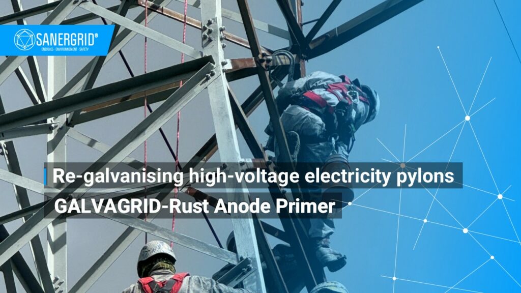 Re-galvanising high-voltage electricity pylons Sanergrid